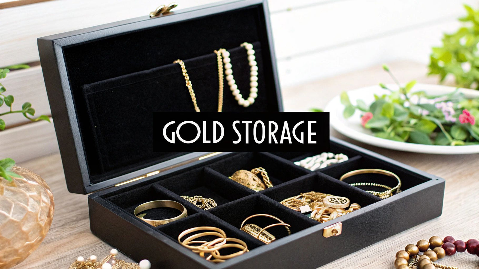 How to Store Gold Jewelry: Tips to Protect & Preserve