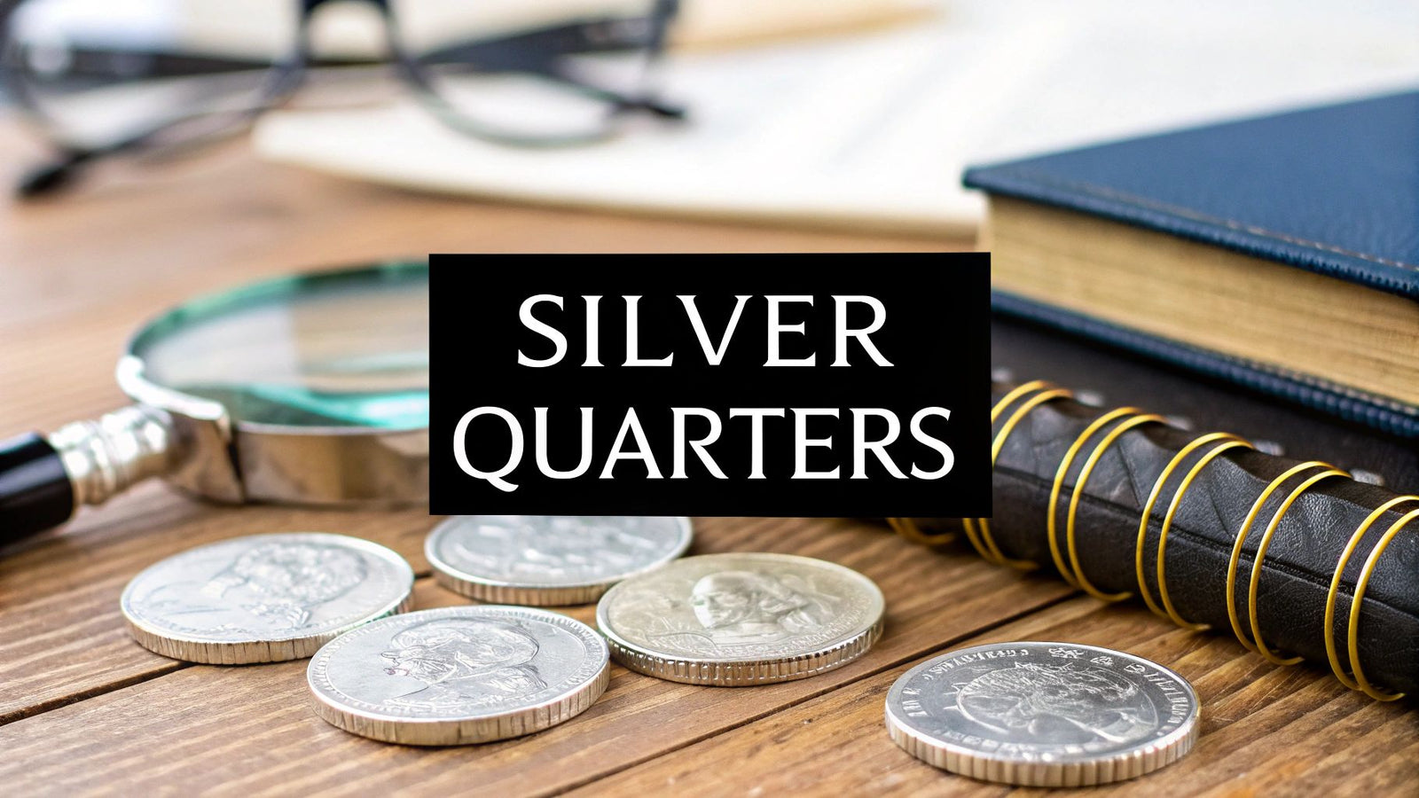 A Guide to Pre 1965 Silver Quarters
